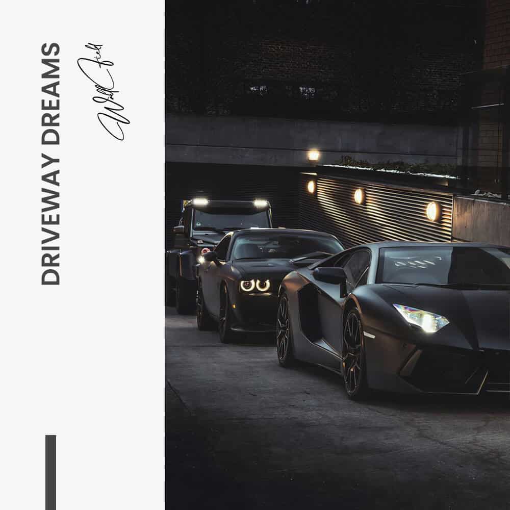 Driveway Dreams – Vetro